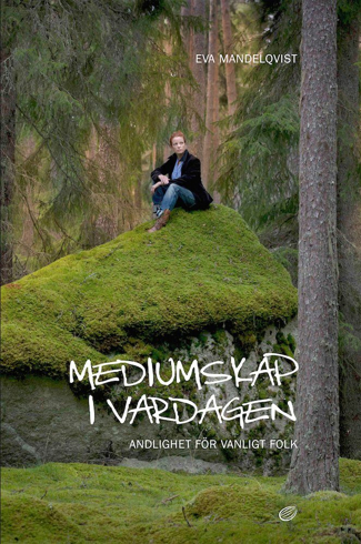 Bild på Mediumskap i vardagen : andlighet för vanligt folk