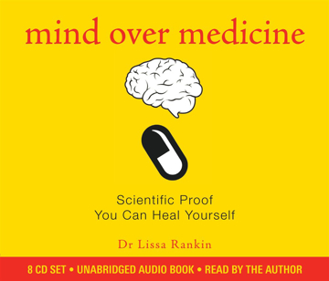 Bild på Mind over medicine - scientific proof that you can heal yourself