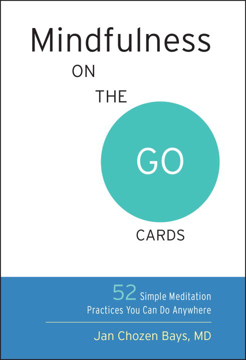 Bild på Mindfulness on the go cards - 52 simple meditation practices you can do any