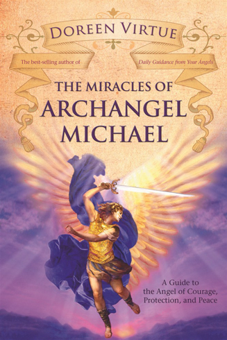 Bild på Miracles of archangel michael - a guide to the angel of courage, protection