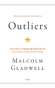 Bild på Outliers : 10 000-timmarsregeln och andra framgångsfaktorer