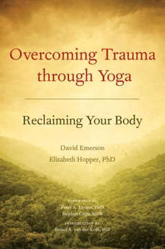Bild på Overcoming trauma through yoga