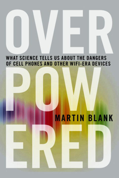 Bild på Overpowered - what science tells us about the dangers of cell phones and ot