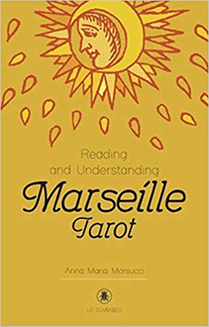 Bild på Reading and Understanding the Marseille Tarot