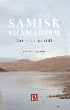 Bild på Samisk shamanism : var tids noaidi