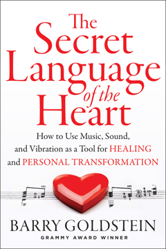 Bild på Secret language of the heart - how to use music, sound, and vibration as to