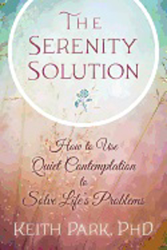 Bild på SERENITY SOLUTION: How To Use Quiet Contemplation To Solve Life's Problems