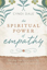 Bild på Spiritual power of empathy - develop your intuitive gifts for compassionate
