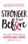 Bild på Stronger than before - take charge of your healing to survive and thrive wi