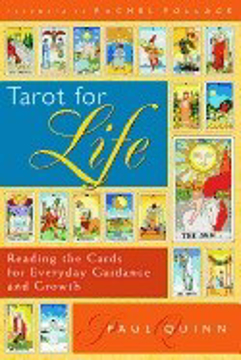 Bild på Tarot For Life: Reading The Cards For Everyday Guidance & Growth