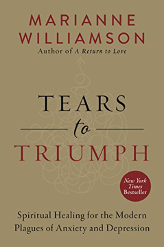 Bild på Tears to triumph - spiritual healing for the modern plagues of anxiety and