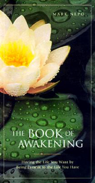 Bild på The Book of Awakening: Having the Life You Want by Being Present to the Life You Have