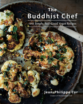Bild på The Buddhist Chef - 100 Simple, Feel-Good Vegan Recipes