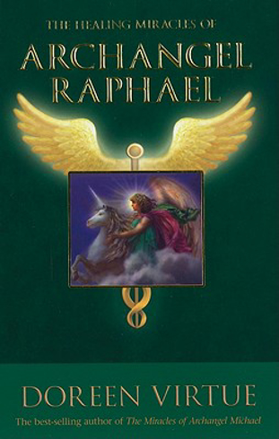 Bild på The Healing Miracles of Archangel Raphael