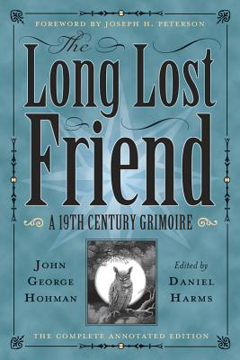 Bild på The Long-Lost Friend: A 19th Century American Grimoire