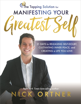 Bild på The Tapping Solution for Manifesting Your Greatest Self