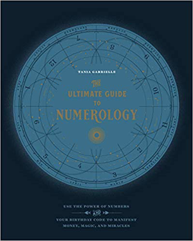 Bild på The Ultimate Guide to Numerology: Use the Power of Numbers and Your Birthday Code to Manifest Money, Magic, and Miracles