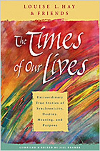 Bild på Times of our lives - extraordinary true stories of synchronicity, destiny,
