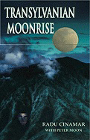 Bild på Transylvanian moonrise - a secret initiation in the mysterious land of the