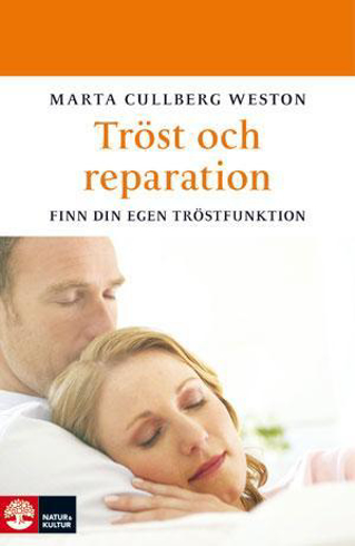 Bild på Tröst och reparation : finn din egen tröstfunktion