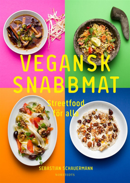 Bild på Vegansk snabbmat : streetfood för alla