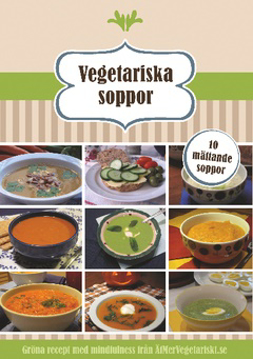 Bild på Vegetariska soppor : 10 mättande soppor