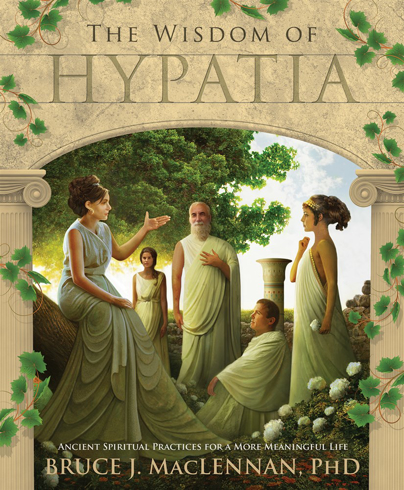 Bild på WISDOM OF HYPATIA: Ancient Spiritual Practices For A More Meaningful Life