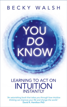 Bild på You do know - learning to act on intuition instantly