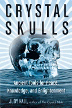 Bild på Crystal skulls - ancient tools for peace, knowledge, and enlightenment