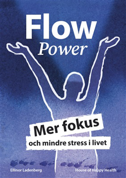 Bild på FlowPower: Mer fokus och mindre stress i livet