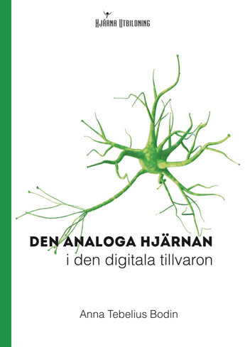 Bild på Den analoga hjärnan i den digitala tillvaron