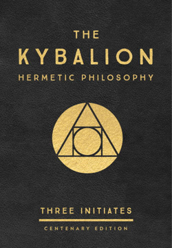 Bild på Kybalion: centenary edition - hermetic philosophy