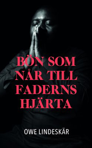 Bild på Bön som når till faderns hjärta