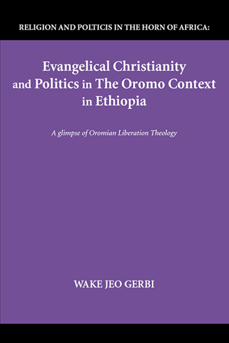 Bild på Evangelical Christianity and Politics in the Oromo Context in Ethiopia