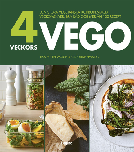 Bild på 4 veckors vego : Den stora vegetariska kokboken med veckomenyer, bra råd och mer än 100 recept