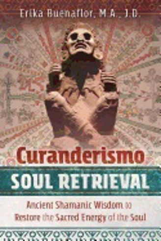 Bild på Curanderismo Soul Retrieval