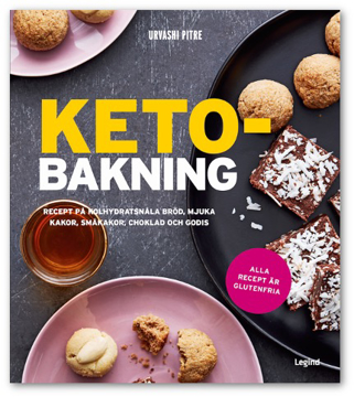 Bild på Ketobakning : recept på kolhydratsnåla bröd, mjuka kakor, småkakor, choklad och godis