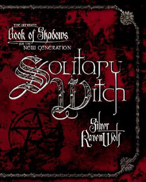 Bild på Solitary witch - the ultimate book of shadows for the new generation