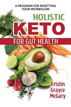 Bild på Holistic Keto For Gut Health
