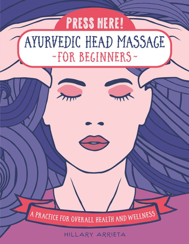 Bild på Press Here! Ayurvedic Head Massage For Beginners