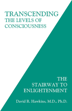 Bild på Transcending the levels of consciousness - the stairway to enlightenment