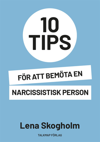 Bild på 10 tips för att bemöta en narcissistisk person