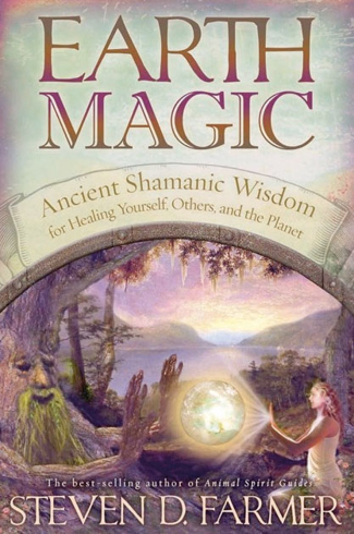 Bild på Earth magic - ancient secrets for healing yourself and others