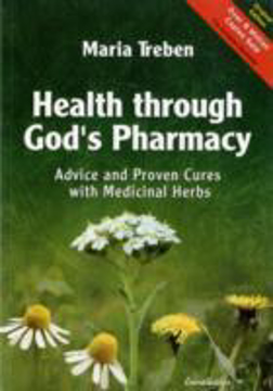 Bild på Health through gods pharmacy - advice and proven cures with medicinal herbs
