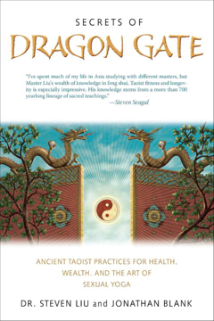 Bild på Secrets Of The Dragon Gate: Ancient Taoist Practices For Health, Wealth & The Art Of Sexual Yoga