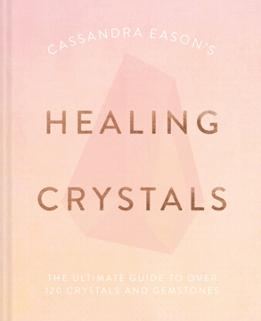 Bild på Cassandra Eason's Healing Crystals