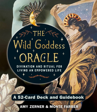 Bild på Wild Goddess Oracle Deck and Guidebook: A 52-Card Deck and Guidebook, Divination and Ritual for Living an Empowered Life