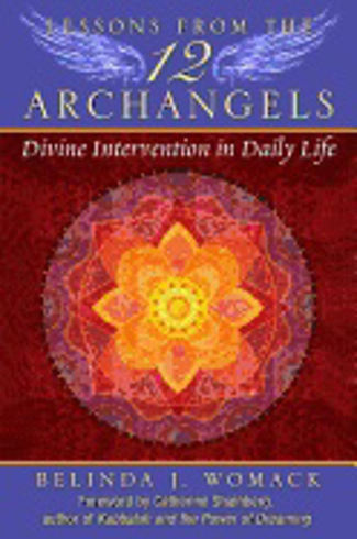 Bild på Lessons from the twelve archangels - divine intervention in daily life
