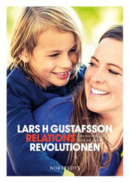 Bild på Relationsrevolutionen : om mötet mellan barn och vuxna