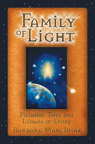 Bild på Family of light - pleiadian tales and lessons in living